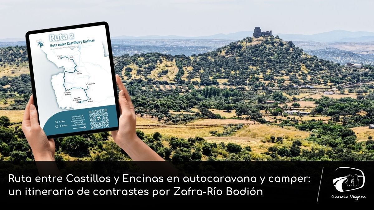 Rutas por Zafra-Río Bodión en Autocaravana y Camper